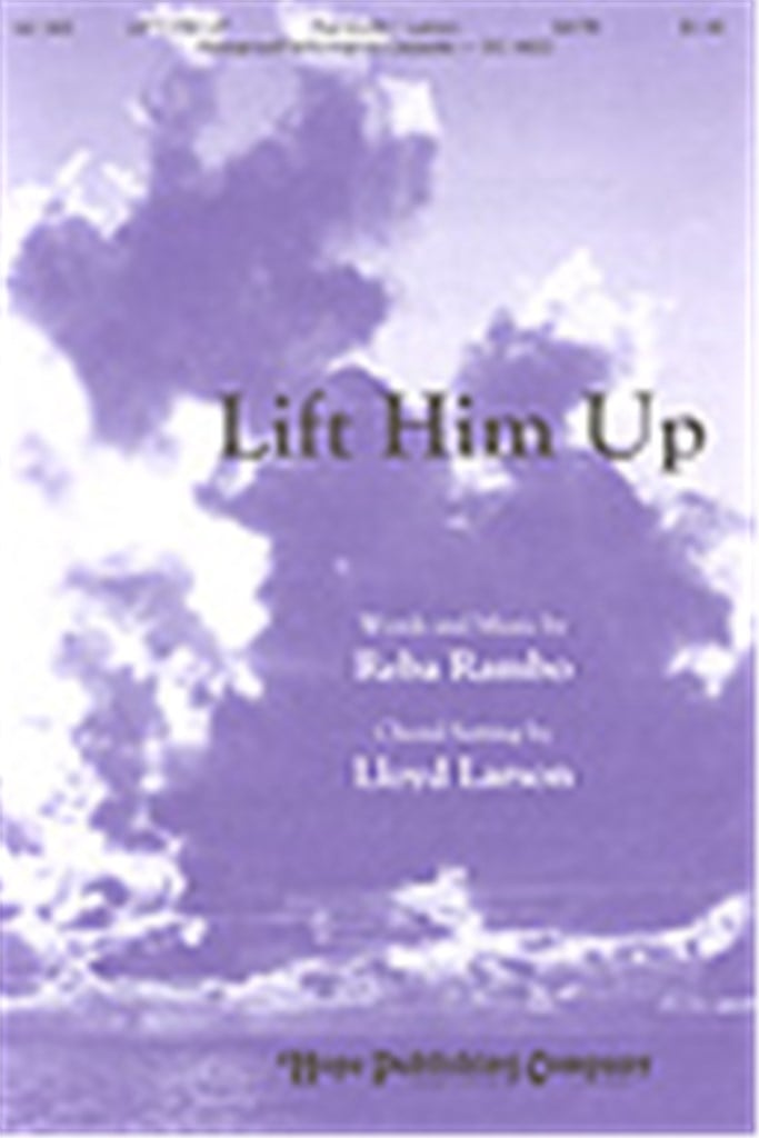 Lift Him Up